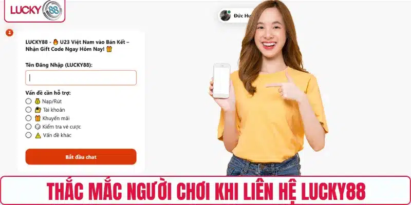 Thắc mắc người chơi khi liên hệ LUCKY88